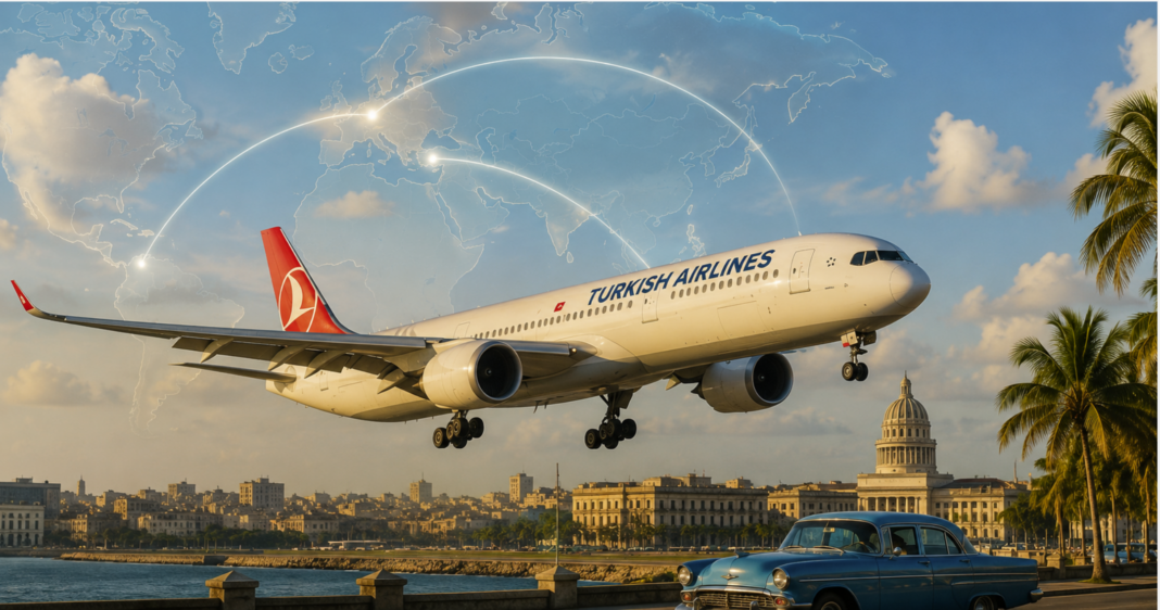 Turkish Airlines se prepara para regresar a La Habana recuperando conexión con Moscú
